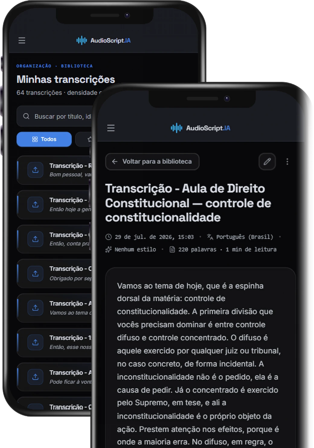 AudioScript.IA em dois celulares: a lista de transcrições e uma transcrição de aula aberta